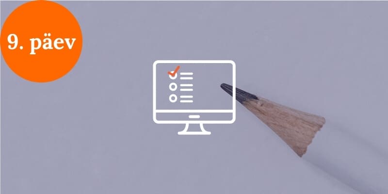 Digiturunduse koolitus – 9. päev Digiturunduse koolitus - 9. päev